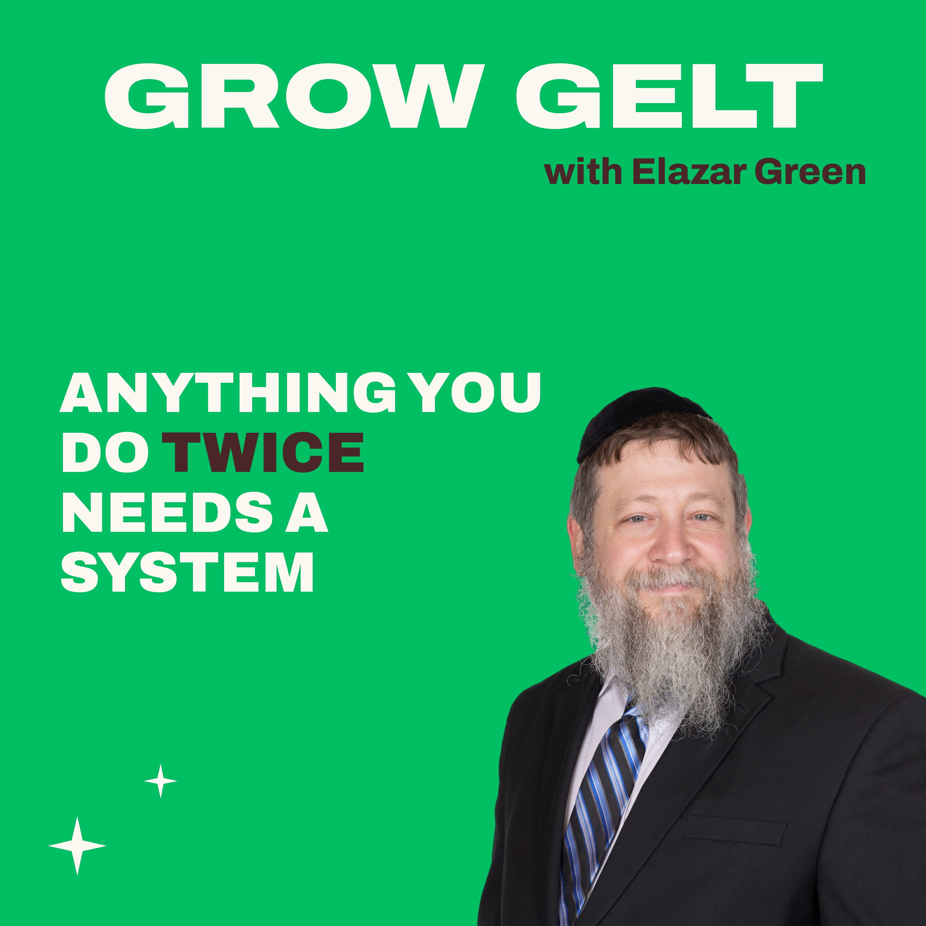 Anything You Do Twice Needs a System episode artwork